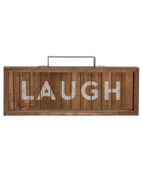  Laugh Slatted Wood Sign w/Handle