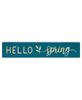 Picture of Hello Spring Engraved Sign, 18"