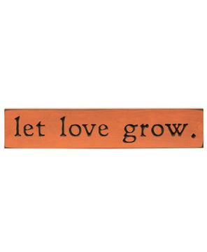 Picture of Let Love Grow Engraved Sign, Berrylicious, 18" x 3.5"