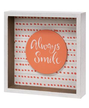 Picture of Always Smile Box Sign