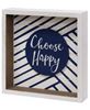 Picture of Choose Happy Box Sign