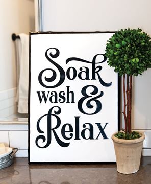 Picture of Soak, Wash and Relax Sign