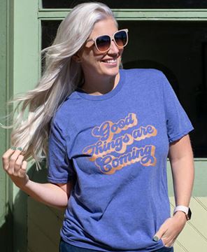 Picture of Good Things Are Coming T-Shirt, Heather Blue