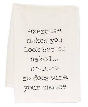 Picture of Exercise Makes You Look Better Naked Dish Towel