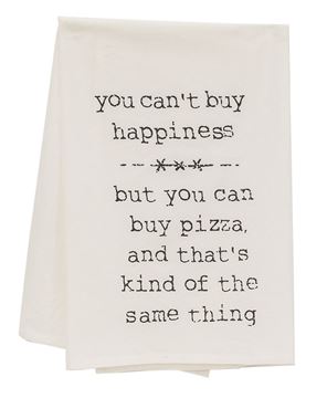 Picture of You Can't Buy Happiness Dish Towel