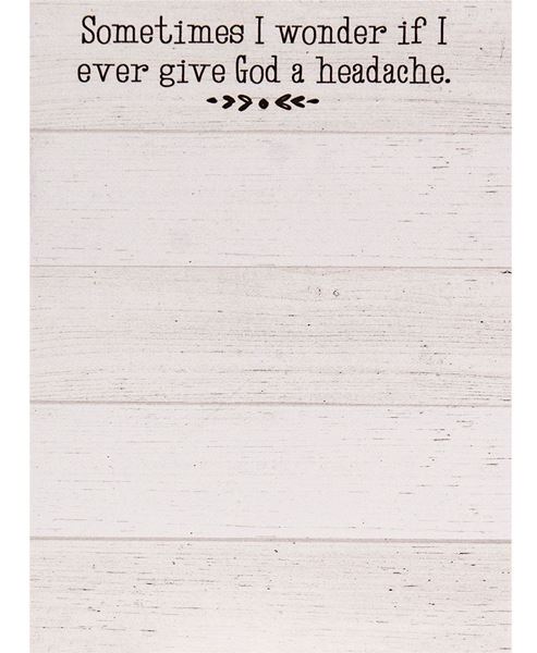 Picture of Give God a Headache Notepad