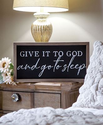 Picture of Give it to God and Go to Sleep Frame