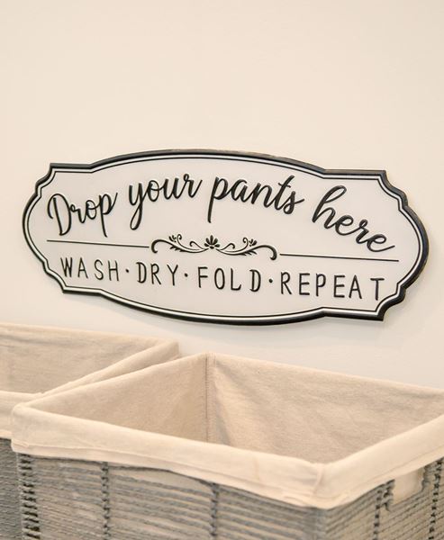 Picture of Drop Your Pants Here Laundry Metal Sign