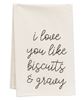Picture of I Love You Like Biscuits & Gravy Dish Towel