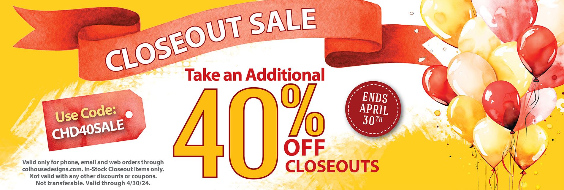 40% Off Closeout Sale