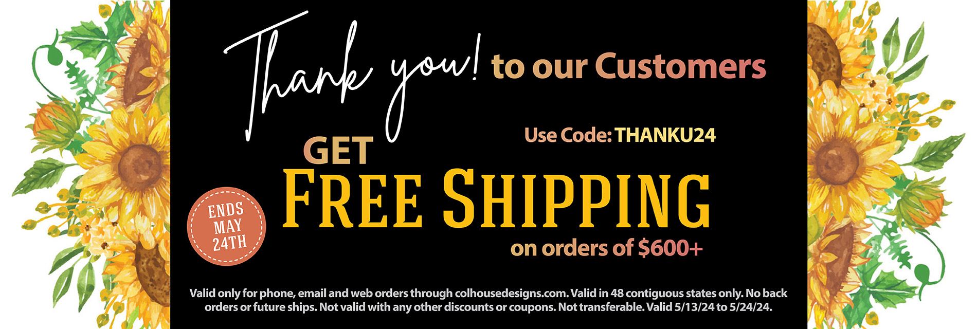 Customer Appreciation - Free Shipping Orders $600+